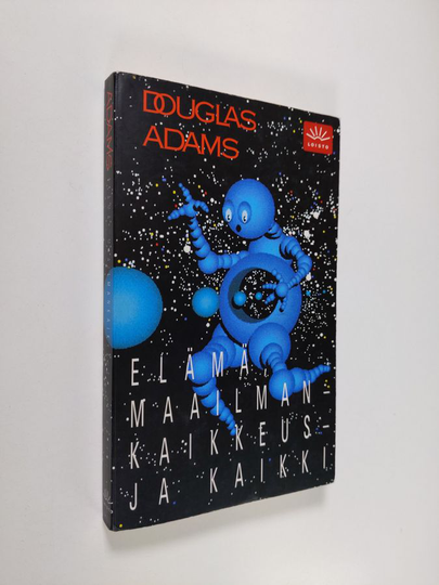 Douglas Adams : Elämä, maailmankaikkeus - ja kaikki