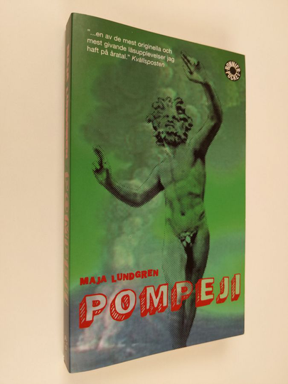 Maja Lundgren : Pompeji
