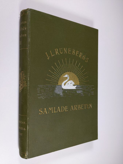 Johan Ludvig Runeberg : Johan Ludvig Runebergs samlade arbeten, Band 4 - Julqvällen ; Nadeschda ; Dikter, tredje delen