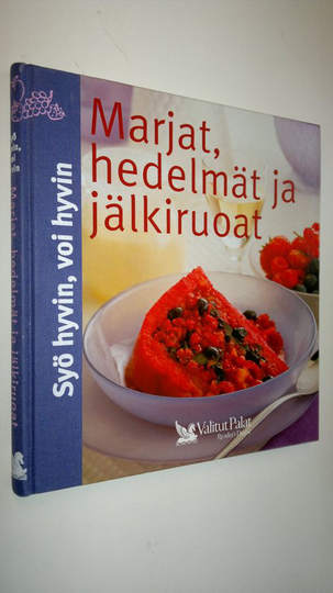 Marjat, hedelmät ja jälkiruoat