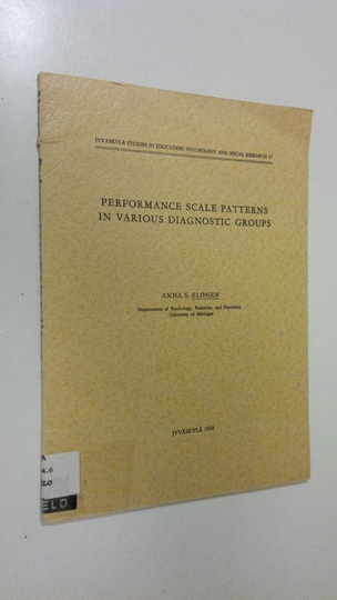 Anna Elonen : Performance scale patterns in various diagnostic groups