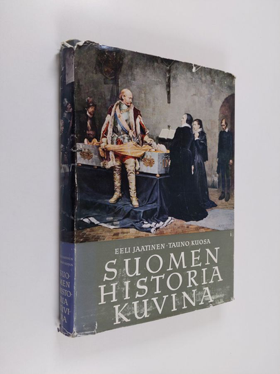 Eeli Jaatinen : Suomen historia kuvina