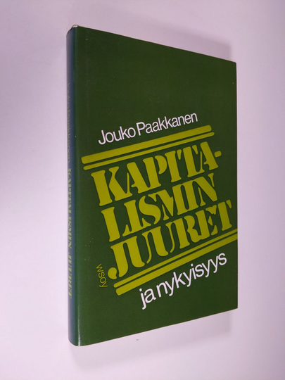 Jouko Paakkanen : Kapitalismin juuret