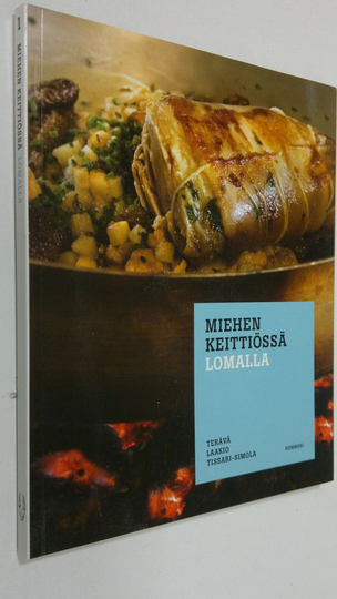 Pekka Terävä : Miehen keittiössä Lomalla 1