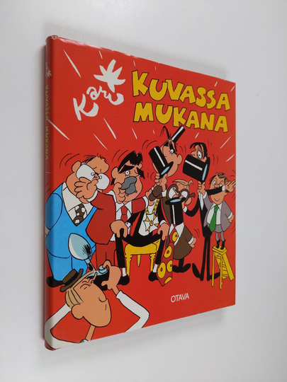 Kari : Kuvassa mukana