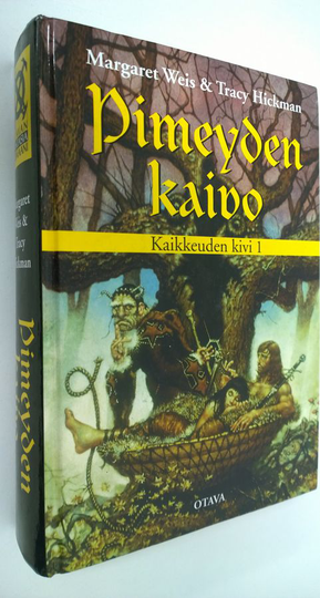 Margaret Weis : Pimeyden kaivo : Kaikkeuden kivi 1