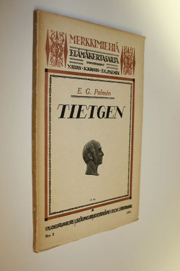 E. G. Palmen : Tietgen