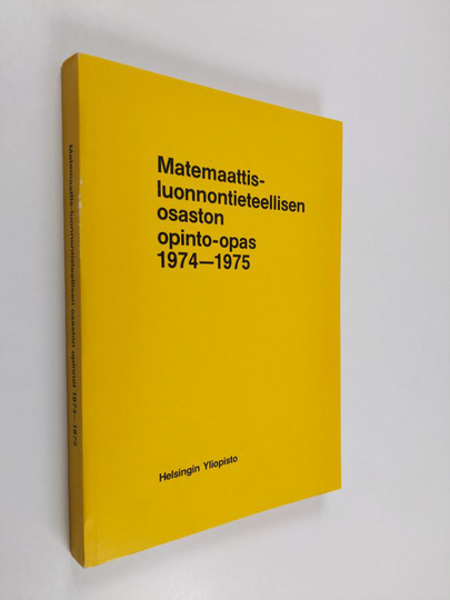 Matemaattis- luonnontieteellisen osaston opinto-opas 1974-1975