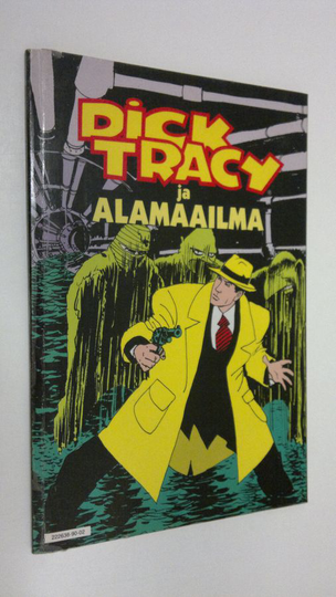 John Moore : Dick Tracy ja alamaailma