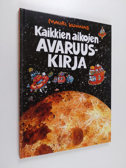 Mauri Kunnas : Kaikkien aikojen avaruuskirja