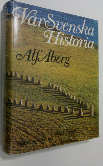 Alf Åberg : Vår svenska historia