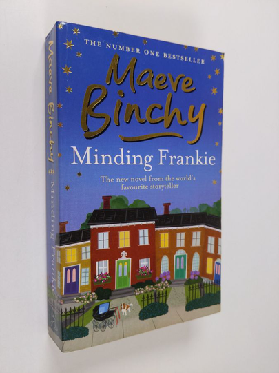 Maeve Binchy : Minding Frankie