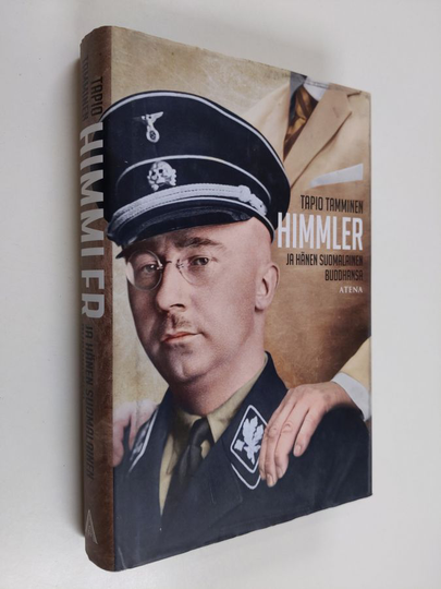 Tapio Tamminen : Himmler ja hänen suomalainen buddhansa