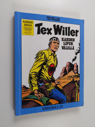 Tex Willer Kronikka 35 : Kahden lipun välillä