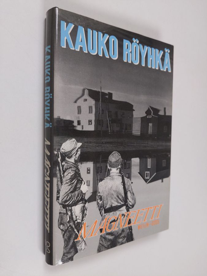 Kauko Röyhkä : Magneetti