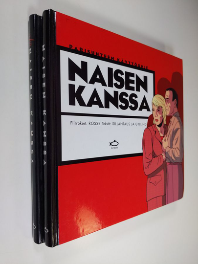 Stephane Rosse : Naisen kanssa ; Yhä naisen kanssa