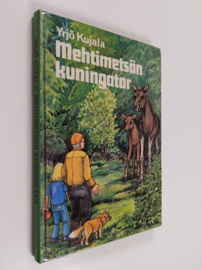Yrjö Kujala : Mehtimetsän kuningatar