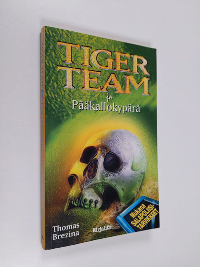Thomas Brezina : Tiger Team ja pääkallokypärä