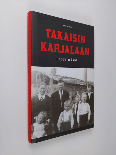 Lassi Rämö : Takaisin Karjalaan