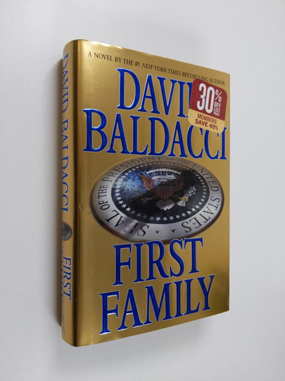 David Baldacci : First Family
