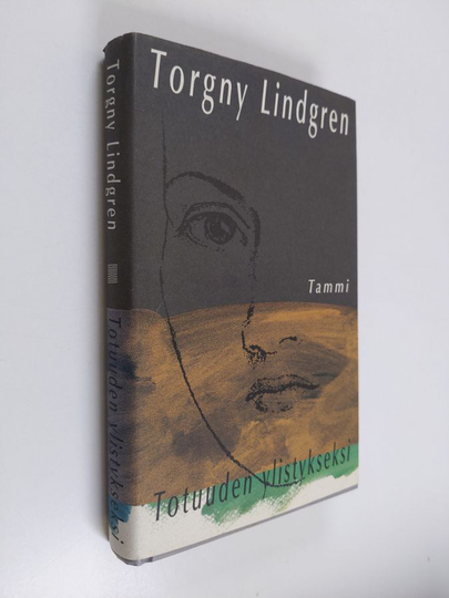 Torgny Lindgren : Totuuden ylistykseksi : kehystäjä Theodor Marklundin oma selonteko