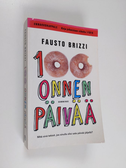 Fausto Brizzi : 100 onnen päivää