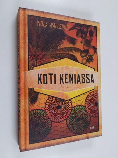 Viola Wallenius : Koti Keniassa