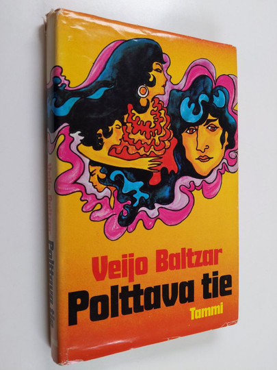 Veijo Baltzar : Polttava tie