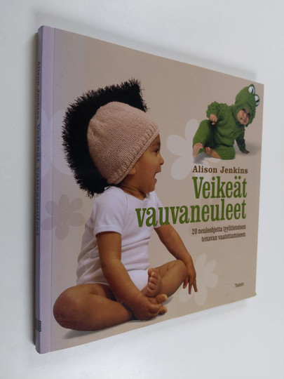 Alison Jenkins : Veikeät vauvaneuleet : 20 neuleohjetta tyylitietoisen tenavan vaatettamiseen