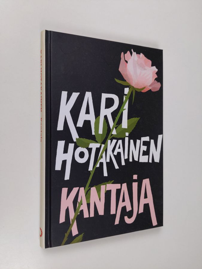 Kari Hotakainen : Kantaja