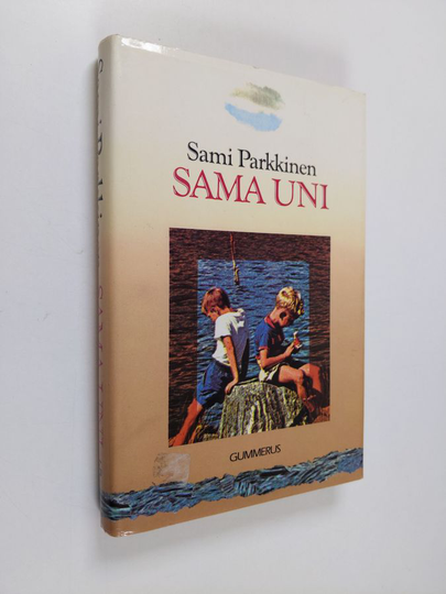 Sami Parkkinen : Sama uni
