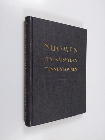 Aaro Pakaslahti (toim.) : Suomen itsenäisyyden tunnustaminen : asiakirjakokoelma