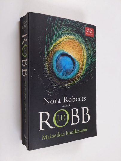 J.D. Robb (Nora Roberts) : Maineikas kuollessaan