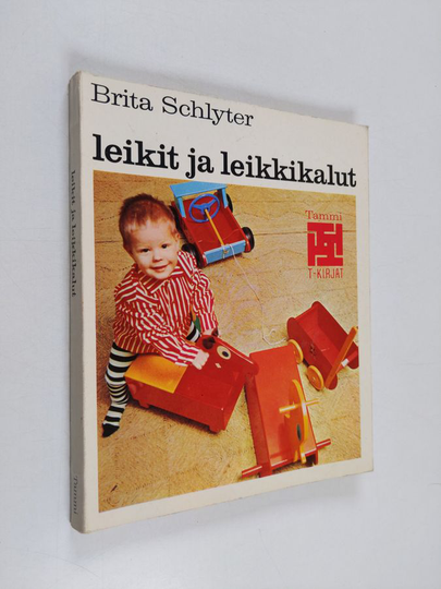 Brita Schlyter : Leikit ja leikkikalut