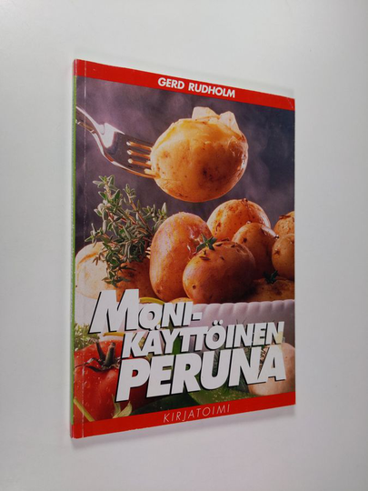 Gerd Rudholm : Monikäyttöinen peruna