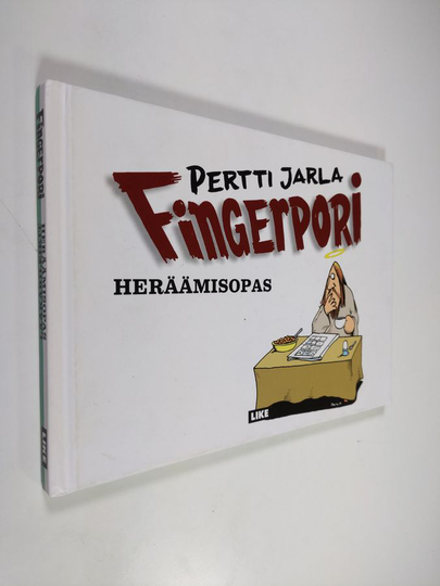 Pertti Jarla : Heräämisopas ; Lääkärileikit