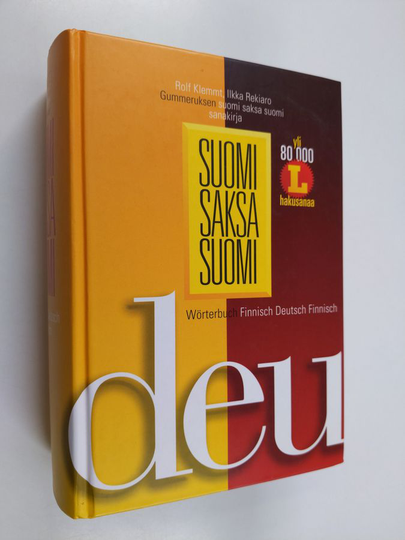Rolf Klemmt : Suomi-saksa-suomi : Gummeruksen suomi-saksa-suomi-sanakirja = Wörterbuch Finnisch-Deutsch-Finnisch