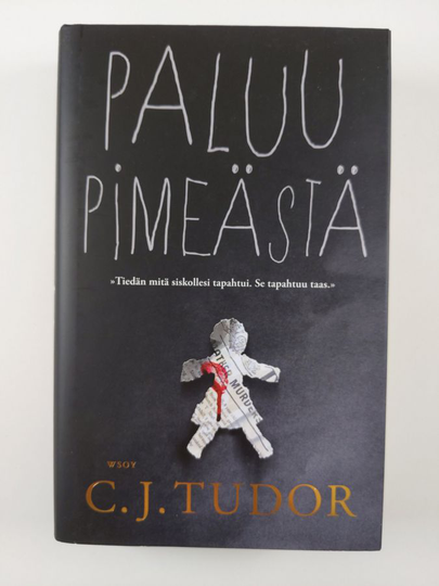 C. J. Tudor : Paluu pimeästä
