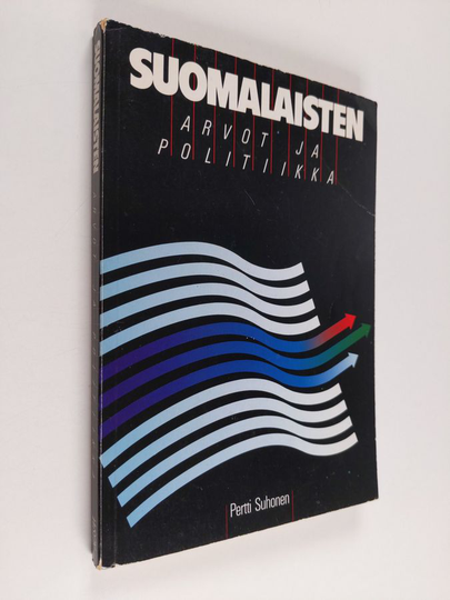 Pertti Suhonen : Suomalaisten arvot ja politiikka