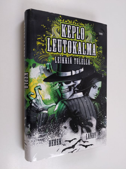 Derek Landy : Keplo Leutokalma Leikkiä tulella