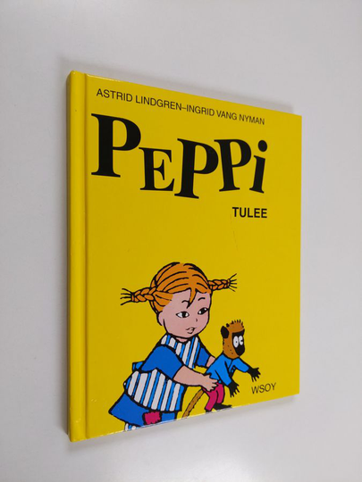 Astrid Lindgren : Peppi tulee