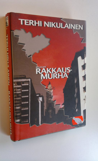 Terhi Nikulainen : Rakkausmurha : jännitysromaani