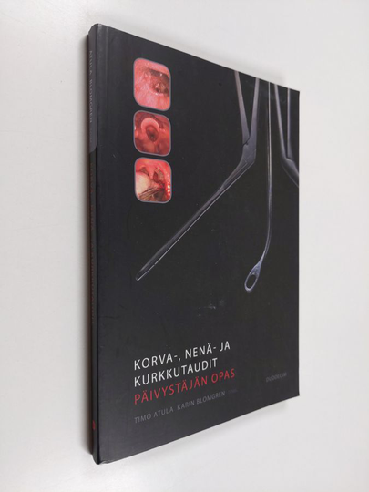 Korva-, nenä- ja kurkkutaudit : päivystäjän opas