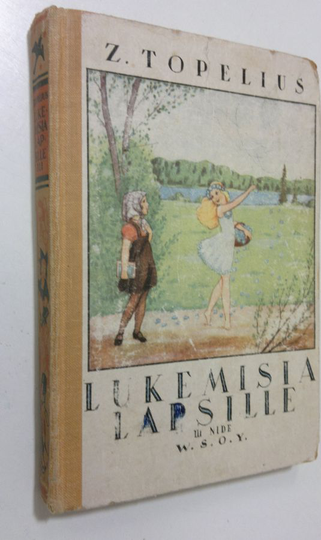 Zacharias Topelius : Lukemisia lapsille 3