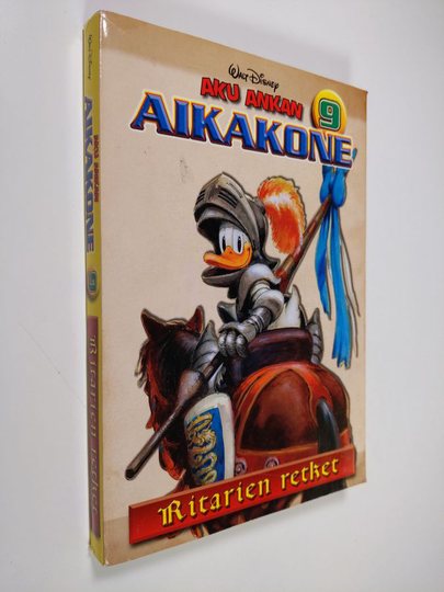Walt Disney : Aku Ankan aikakone 9, Ritarien retket