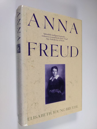 Elisabeth Young-Bruehl : Anna Freud - A Biography