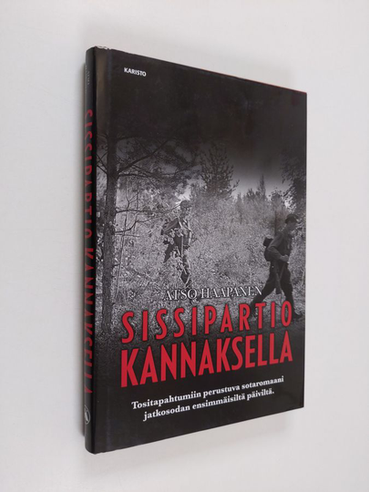 Atso Haapanen : Sissipartio Kannaksella