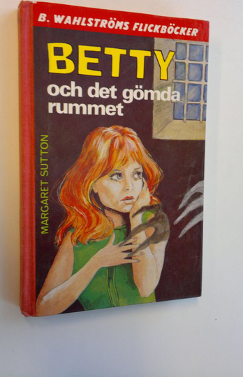 Margaret Sutton : Betty och det gömda rummet