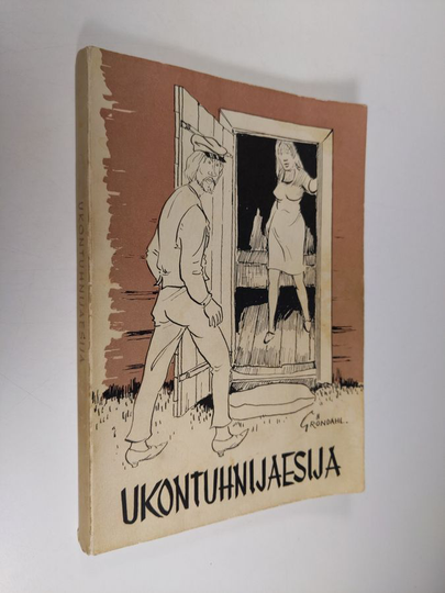Tauno Gröndahl : Ukontuhnijaesija