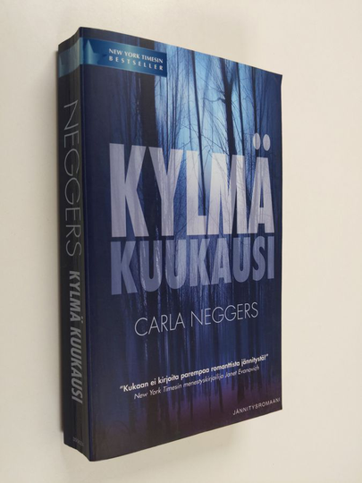 Carla Neggers : Kylmä kuukausi